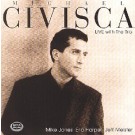 Michael Civisca: Live With The Trio